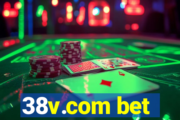 38v.com bet